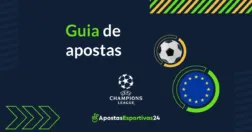 Guia de apostas e odds Champions League