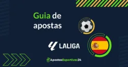 Guia de apostas e odds La Liga