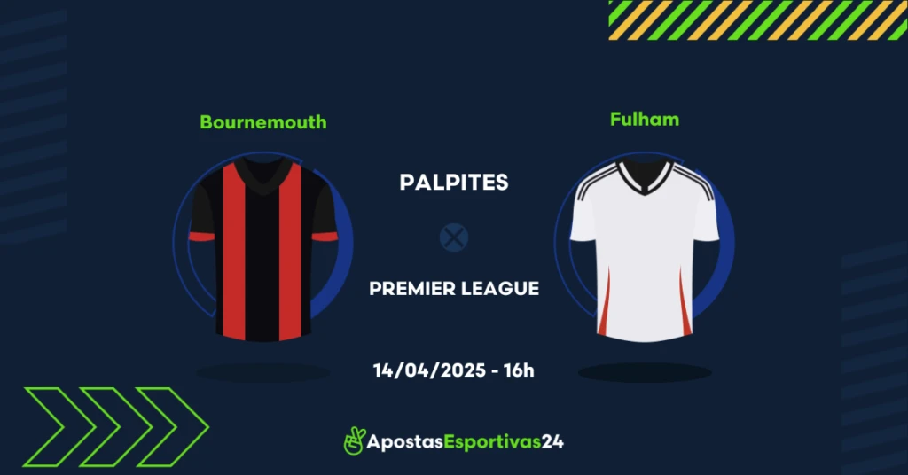 Bournemouth x Fulham palpite