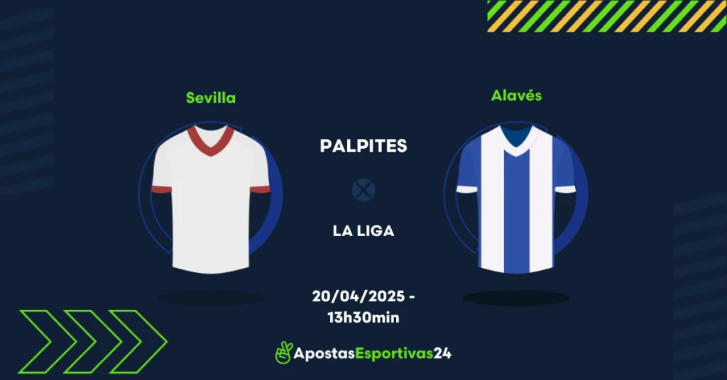Palpite Sevilla x Alavés