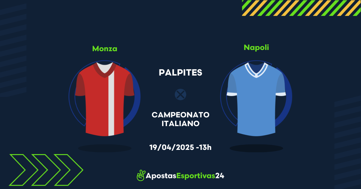Palpite Monza x Napoli