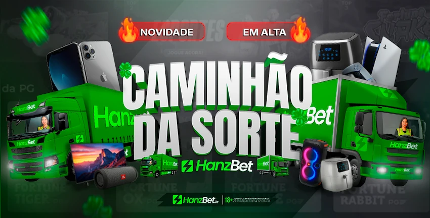 Promoção Caminhão da Sorte na HanzBet