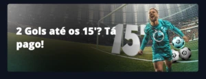 2 Gols até os 15’ Novibet