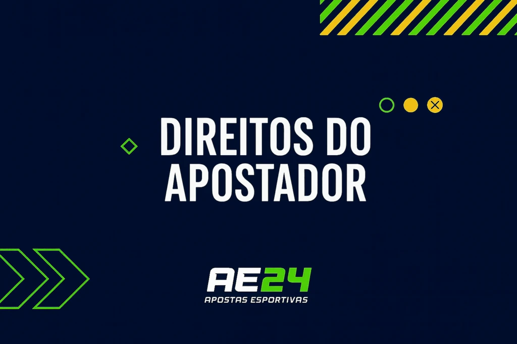 Direitos do apostador: Conheça seus direitos