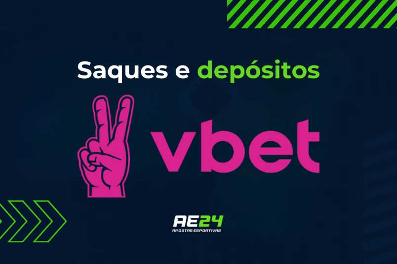 Saques e depósitos Vbet