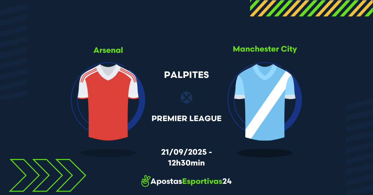 Arsenal x Manchester City palpite | Premier League 25/26 | 21/09/25