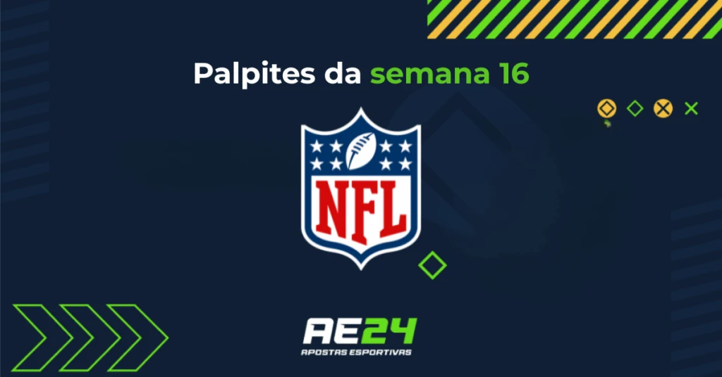Palpites da Semana 16 NFL